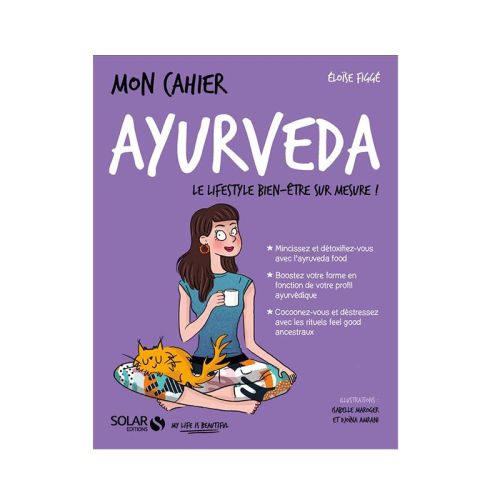 Mon cahier ayurveda  Éloïse Figgé 93 pages  