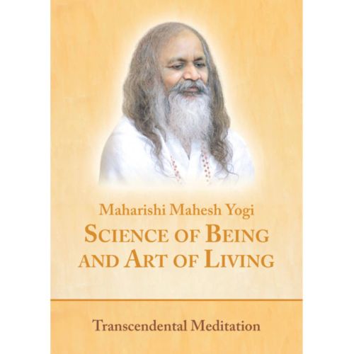 Science of Being and Art of Living