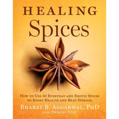 Healing Spices Bharat B. Aggarwal 322 pages  