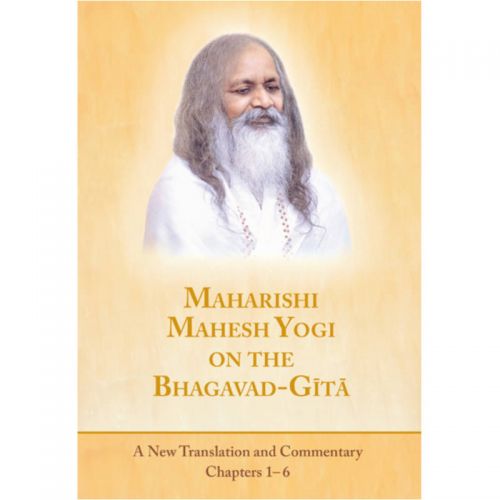 Maharishi Mahesh Yogi on the Bhagavad-Gita