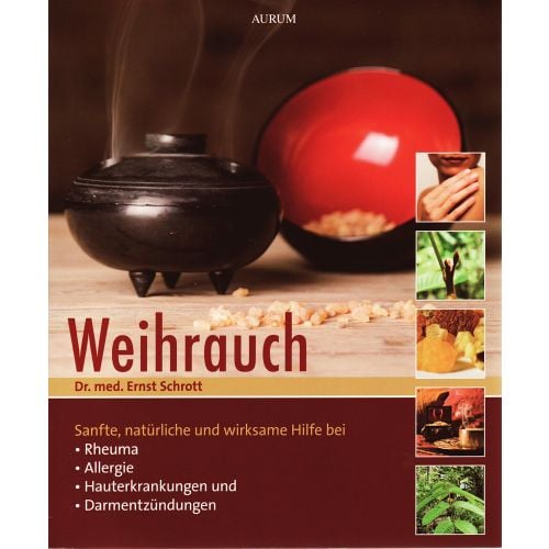 Weihrauch Dr. med. Ernst Schrott 96 Seiten, kartoniert  